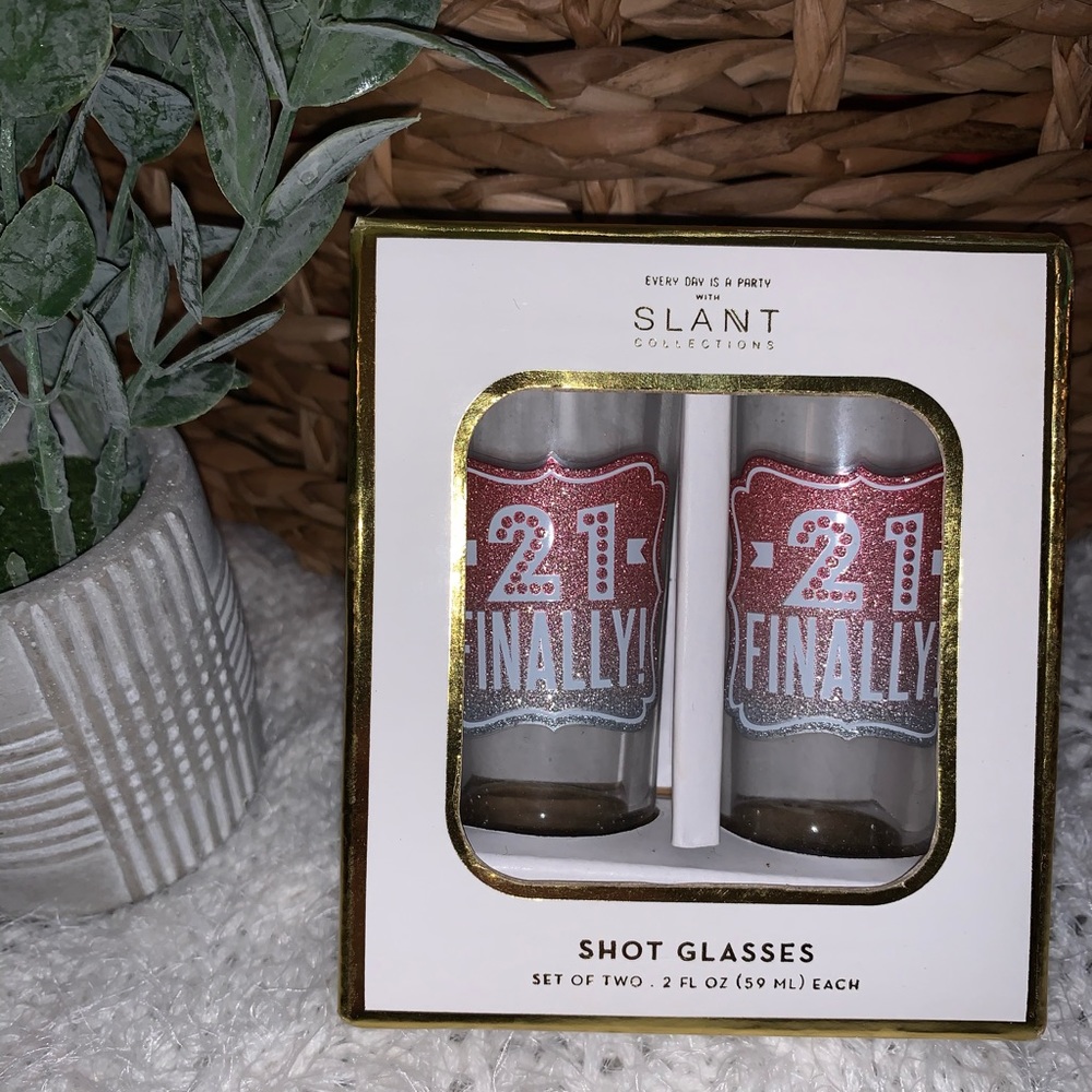 “21 Finally” Shot Glasses!